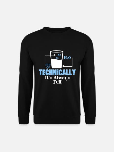 Technically, it's always crowded - - Unisex Sweatshirt - black