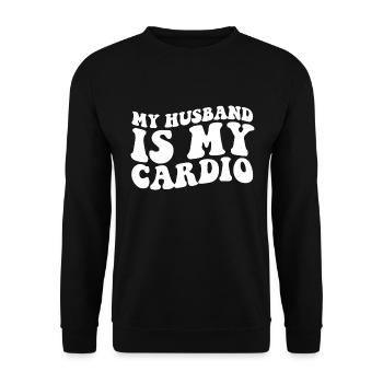 My Husband is My Cardio - Unisex Sweatshirt - black - Front - Alina (178cm) & Michal (187cm)