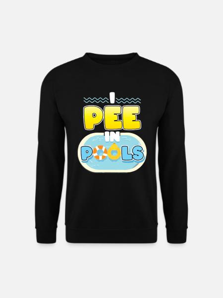 I pinkle in pools - Unisex Sweatshirt - black