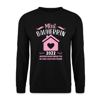 Junior Bauherrin 2022 Spruch Richtfest Traumhaus - Unisex Pullover - Schwarz - Vorne - Alina (178cm) & Michal (187cm)
