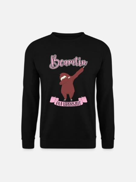 Beamtin auf Lebenszeit Geschenkidee Verbeamtung - Unisex Pullover - Schwarz
