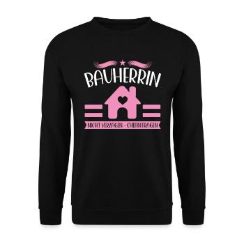 Bauherrin 2022 Spruch Richtfest Traumhaus - Unisex Pullover - Schwarz - Vorne - Alina (178cm) & Michal (187cm)