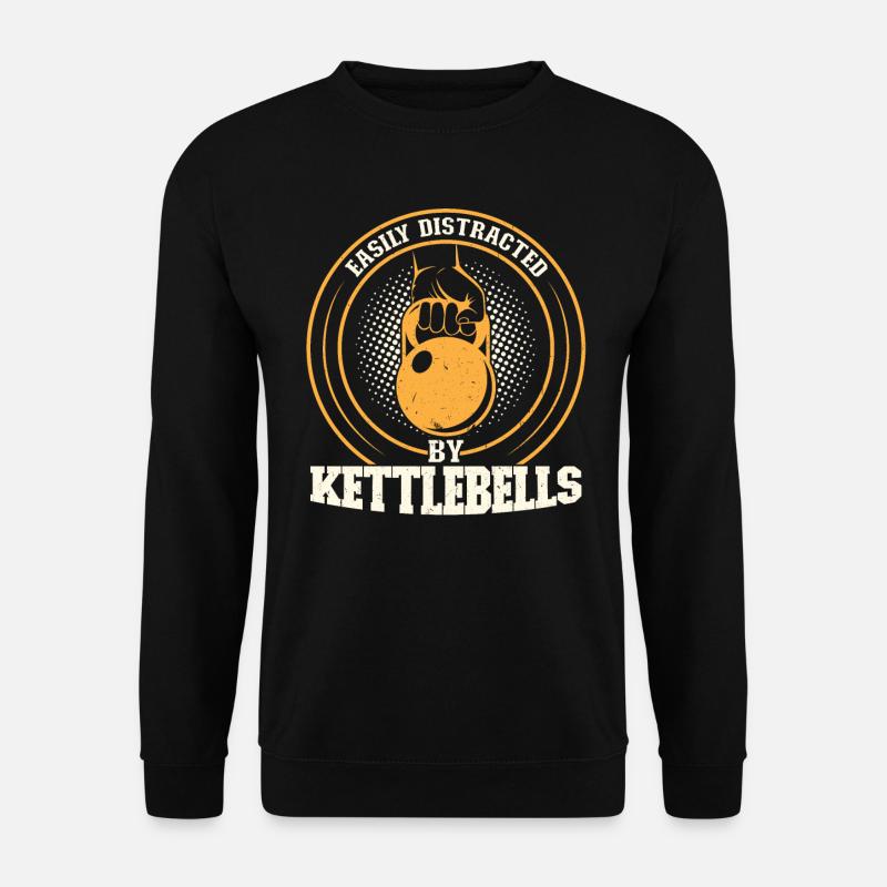 Easily Distracted By Kettlebells - Unisex Pullover - Schwarz