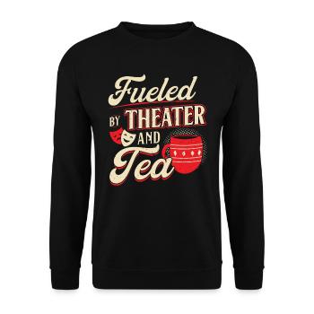 Alimenté par le théâtre et le thé - Théâtre - Sweat-shirt Unisexe - noir - Devant - Alina (178cm) & Michal (187cm)