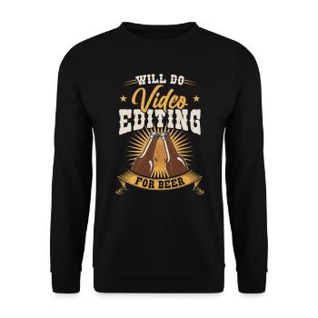Wird Videoschnitt Für Bier - Filmemacher Machen - Unisex Pullover - Schwarz - Vorne - Alina (178cm) & Michal (187cm)