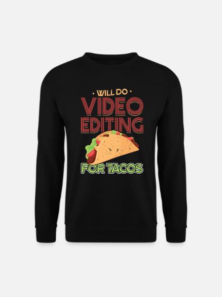 Montage vidéo pour tacos - Cinéastes - Sweat-shirt Unisexe - noir