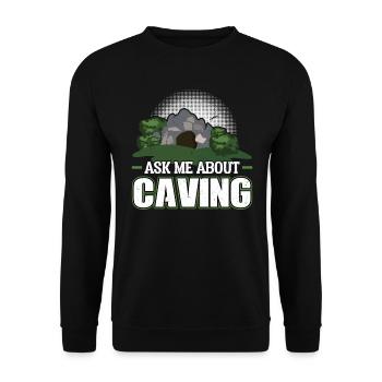 Ask Me About Caving - Caver - Unisex Sweatshirt - black - Front - Alina (178cm) & Michal (187cm)