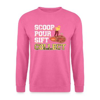 Scoop Pour Sift Collect - Goldwäscher - Unisex Pullover - Pink - Vorne