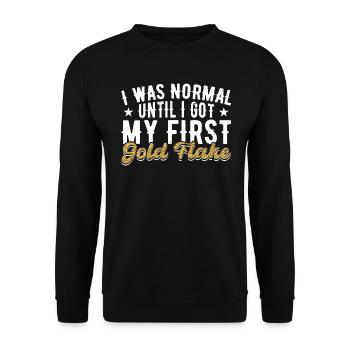 I was normal until I got my first gold - Unisex Sweatshirt - black - Front - Alina (178cm) & Michal (187cm)