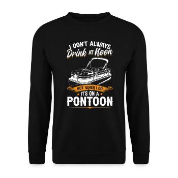 I Drinkt At Noon On A Pontoon - Pontoon Boat - Unisex Sweatshirt - black - Front - Alina (178cm) & Michal (187cm)