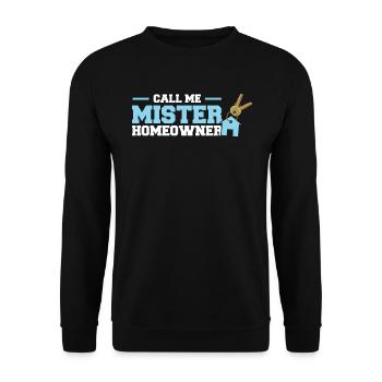 Call Me Mister Homeowner - Neuer Hausbesitzer - Unisex Pullover - Schwarz - Vorne - Alina (178cm) & Michal (187cm)
