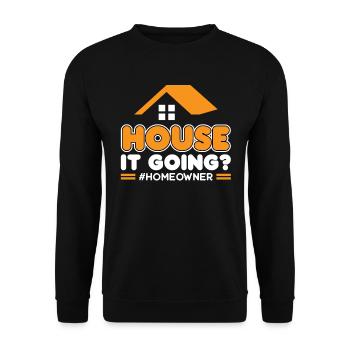 House It Going - New Homeowner - Unisex Sweatshirt - black - Front - Alina (178cm) & Michal (187cm)