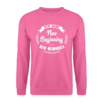 Nouvelle maison Nouveau départ Nouveaux souvenirs - Sweat-shirt Unisexe - rose - Devant