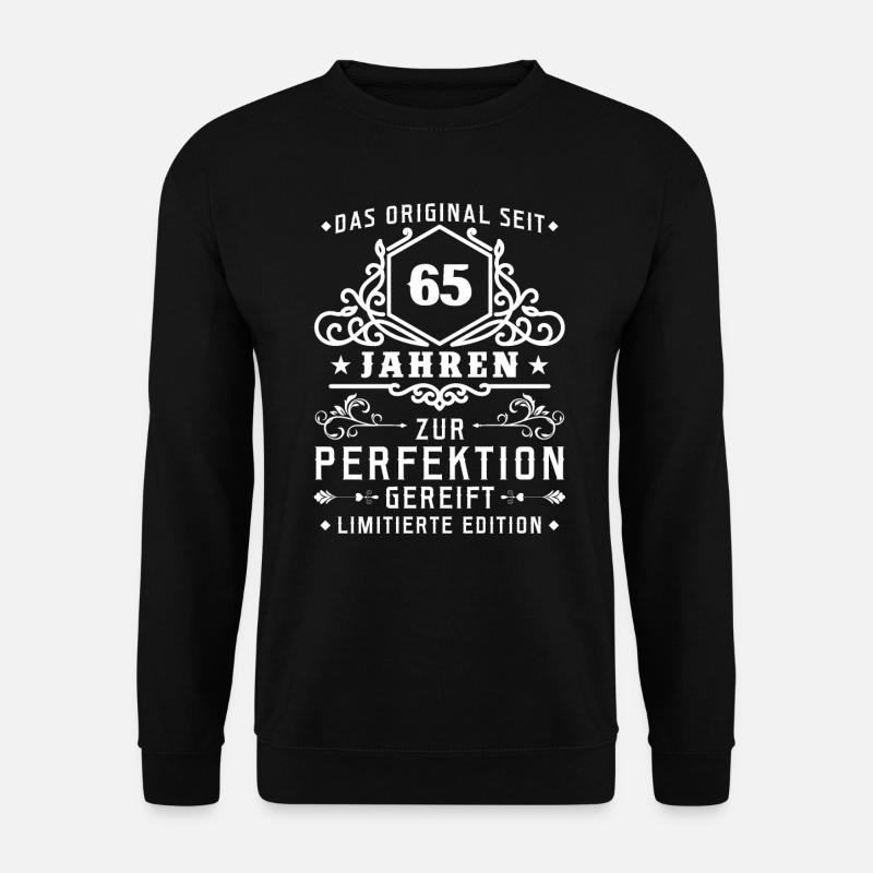 65 Jahre zur Perfektion gereift - 65. Geburtstag - Unisex Pullover - Schwarz