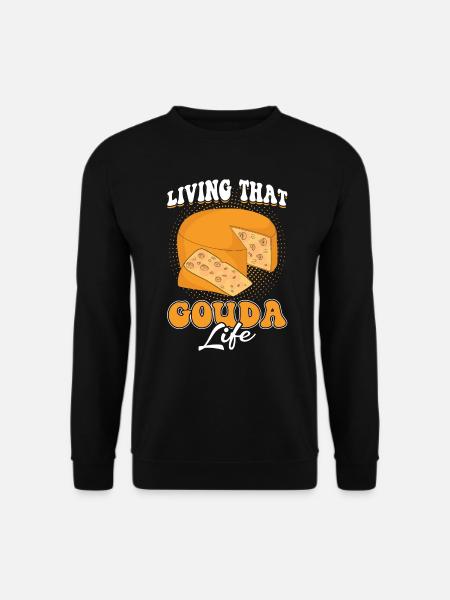 The Gouda life - Unisex Sweatshirt - black