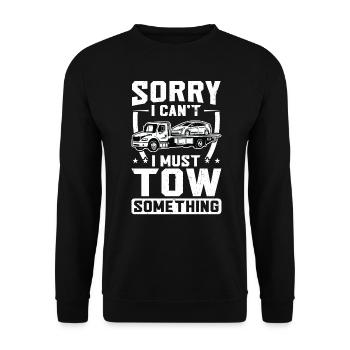 Ich Muss Etwas Abschleppen - Abschleppwagenfahrer - Unisex Pullover - Schwarz - Vorne - Alina (178cm) & Michal (187cm)