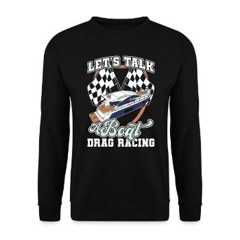 Parlons de Drag Racing - Drag Boat Racing - Sweat-shirt Unisexe - noir - Devant - Alina (178cm) & Michal (187cm)