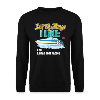 Ich Mag Mich Und Drag Boat Racing - Unisex Pullover - Schwarz - Vorne - Alina (178cm) & Michal (187cm)