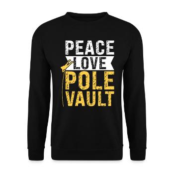 Peace - Love - Pole Vault - Pole Jumping - Unisex Sweatshirt - black - Front - Alina (178cm) & Michal (187cm)
