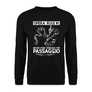 Opera Rule - Never Push Through The Passagio - Unisex Sweatshirt - black - Front - Alina (178cm) & Michal (187cm)