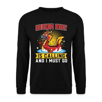 Le bateau-dragon appelle et je dois y aller - Sweat-shirt Unisexe - noir - Devant - Alina (178cm) & Michal (187cm)