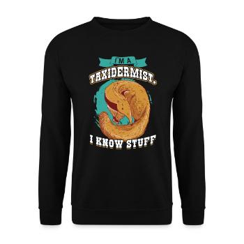 I'm A Taxidermist - I Know Stuff - Taxidermy - Unisex Pullover - Schwarz - Vorne - Alina (178cm) & Michal (187cm)