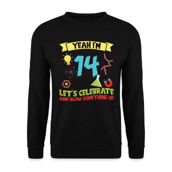 yes I'm 14 - Science Birthday - Unisex Sweatshirt - black - Front - Alina (178cm) & Michal (187cm)