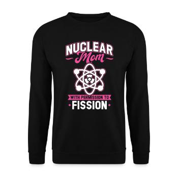 Nuclear Mom With Permission To Fission - Unisex Sweatshirt - black - Front - Alina (178cm) & Michal (187cm)