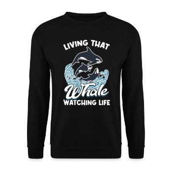 Living That Whale Watching Life - Unisex Pullover - Schwarz - Vorne - Alina (178cm) & Michal (187cm)