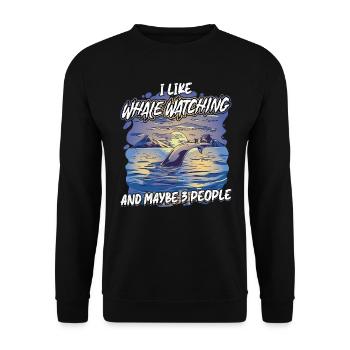 I Like Whale Watching And Maybe 3 People - Unisex Pullover - Schwarz - Vorne - Alina (178cm) & Michal (187cm)