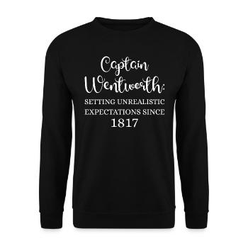 Captain Wentworth Setting Unrealistic Expectations - Unisex Sweatshirt - black - Front - Alina (178cm) & Michal (187cm)