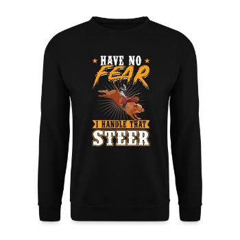 N’ayez pas peur - Je gère ce bouvillon - Bull Rider - Sweat-shirt Unisexe - noir - Devant - Alina (178cm) & Michal (187cm)