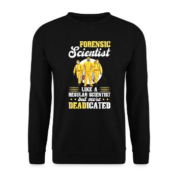Les médecins légistes sont plus MORTicés - Forensics - Sweat-shirt Unisexe - noir - Devant - Alina (178cm) & Michal (187cm)