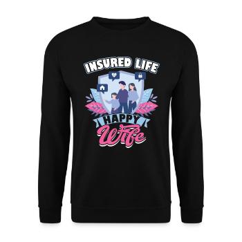 Vie assurée - Épouse heureuse - Agent d’assurance - Sweat-shirt Unisexe - noir - Devant - Alina (178cm) & Michal (187cm)