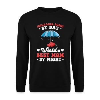 Agent d’assurance le jour - La meilleure maman du monde la nuit - Sweat-shirt Unisexe - noir - Devant - Alina (178cm) & Michal (187cm)