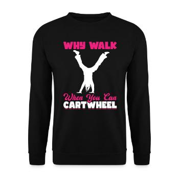 Pourquoi marcher quand vous pouvez rouler - Sweat-shirt Unisexe - noir - Devant - Alina (178cm) & Michal (187cm)