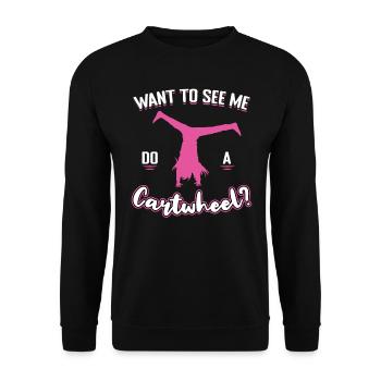 Vous voulez me voir faire une roue de chariot - Sweat-shirt Unisexe - noir - Devant - Alina (178cm) & Michal (187cm)