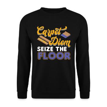 Carpet Diem - Flooring Installer - Unisex Sweatshirt - black - Front - Alina (178cm) & Michal (187cm)