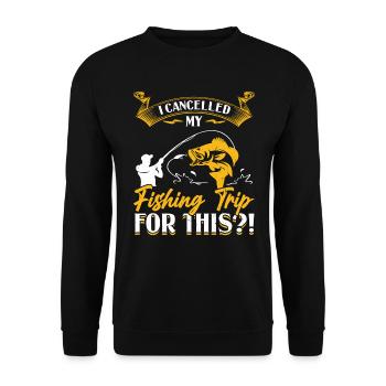 J’ai annulé mon voyage de pêche pour cela - Pêche - Sweat-shirt Unisexe - noir - Devant - Alina (178cm) & Michal (187cm)