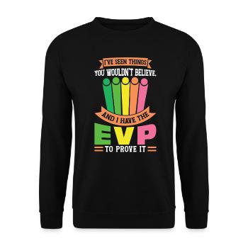 I Have An EVP- Ghost Investigator - Unisex Sweatshirt - black - Front - Alina (178cm) & Michal (187cm)