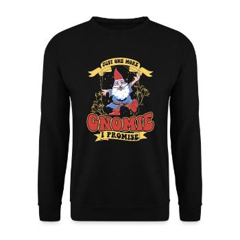 Just One More Gnomie - I Promise - Gnome Gardening - Unisex Pullover - Schwarz - Vorne - Alina (178cm) & Michal (187cm)