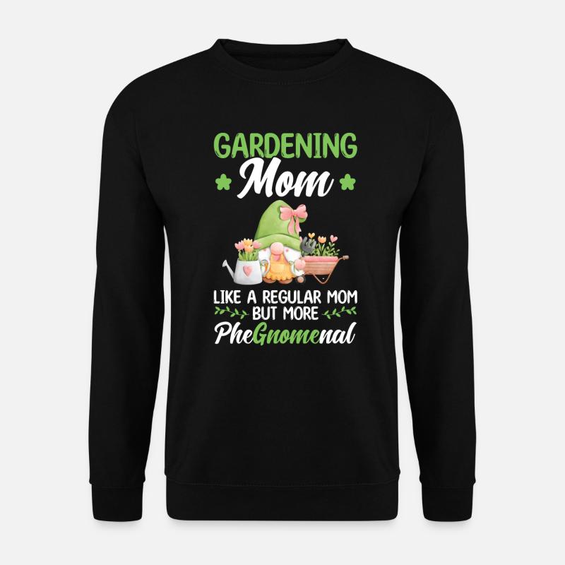Gardening Mom - Gnome Gardening - Unisex Pullover - Schwarz