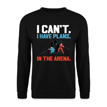 I Can't. I Have Plans. In The Arena. - Laser tag - Unisex Sweatshirt - black - Front - Alina (178cm) & Michal (187cm)