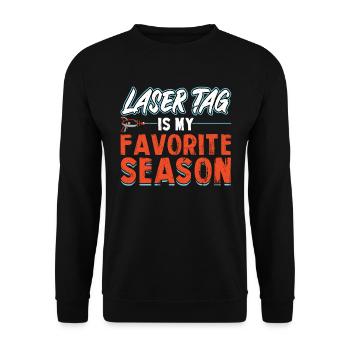 Laser Tag Is My Favorite Season - Lasertag - Unisex Sweatshirt - black - Front - Alina (178cm) & Michal (187cm)