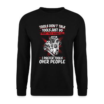 Tools Don't Talk Werkzeugliebhaber - Unisex Pullover - Schwarz - Vorne - Alina (178cm) & Michal (187cm)