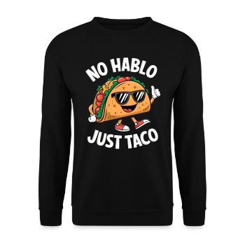 No Hablo Just Taco – Funny Taco with Sunglasses - Unisex Sweatshirt - black - Front - Alina (178cm) & Michal (187cm)