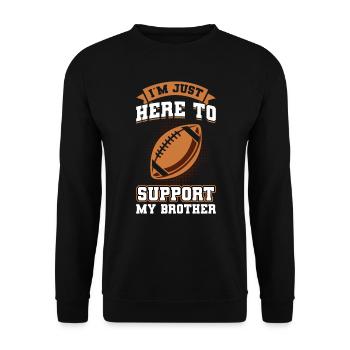 To support my brother American Football - Unisex Sweatshirt - black - Front - Alina (178cm) & Michal (187cm)