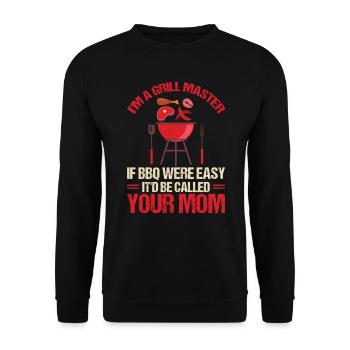 I'm A Grill Master If BBQ Were Easy It'd Be - Unisex Pullover - Schwarz - Vorne - Alina (178cm) & Michal (187cm)