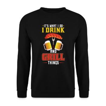 Ich Trinke Und Grille Dinge Bier, Wurst, Grillspaß - Unisex Pullover - Schwarz - Vorne - Alina (178cm) & Michal (187cm)