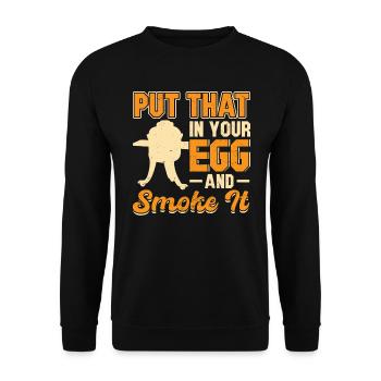 Put that in your egg and smoke it - Unisex Sweatshirt - black - Front - Alina (178cm) & Michal (187cm)
